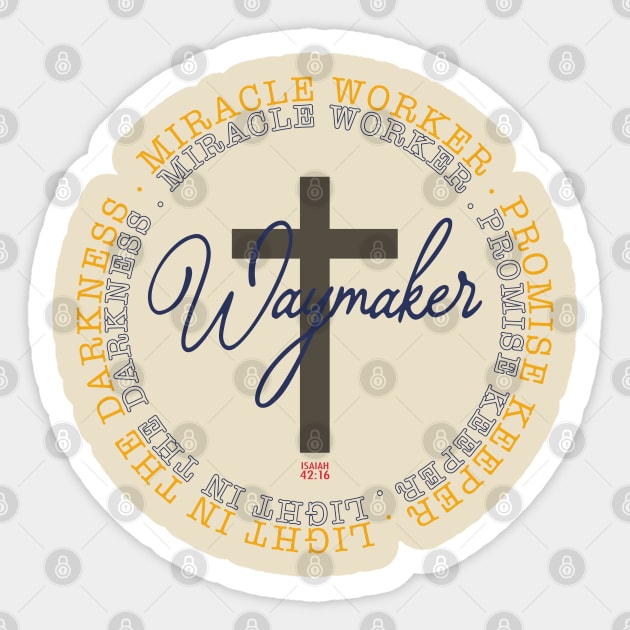 way maker Sticker by ChristianCanCo